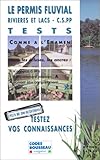  Le permis fluvial, tests