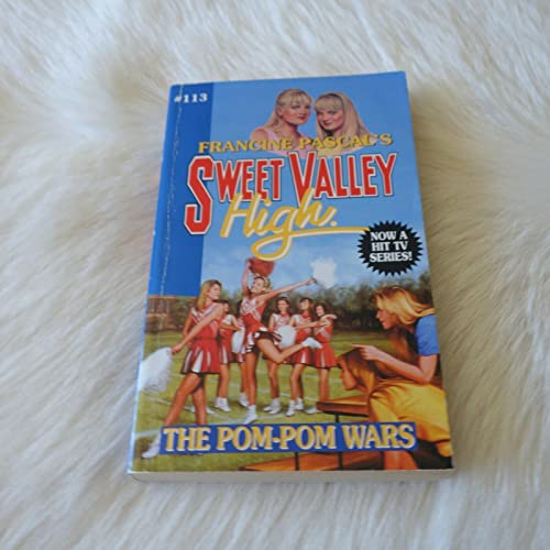 The Pom-Pom Wars (Sweet Valley High)