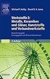 metallica 2020 tour  Werkstoffe 2: Metalle, Keramiken und Gläser, Kunststoffe und Verbundwerkstoffe: Deutsche Ausgabe Herausgegeben von Michael Heinzelmann (German Edition), 3. Auflage