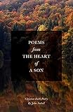 Poems from the Heart of a Son