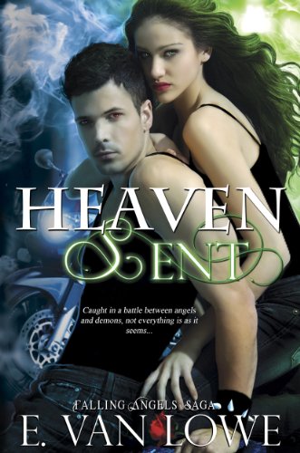 Heaven Sent (Falling Angels Saga Book 3)