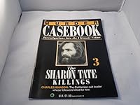 Murder Casebook, Investigations into the Ultimate Crime, Vol. 1, Part 3, The Sharon Tate Killings 0748514031 Book Cover