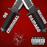  Criminal Damage [Explicit]