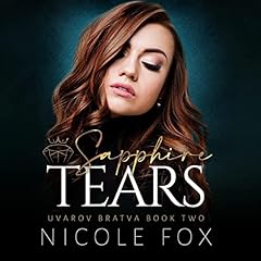 Sapphire Tears Audiobook By Nicole Fox cover art