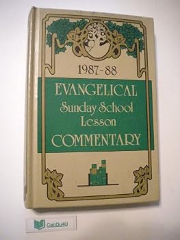 Hardcover Evangelical Commentary 1987-1988 (Sunday School Lesson, Volume 36) Book