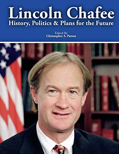 Lincoln Chafee: History, Politics and Plans for the Future