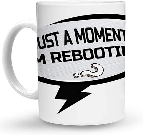 Makoroni - JUST A MOMENT I’M REBOOTING Geek 6 oz Ceramic Espresso Shot Mug/Cup Design#54