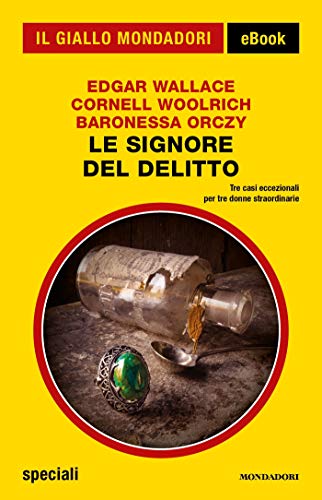 Le signore del delitto (Il Giallo Mondadori)