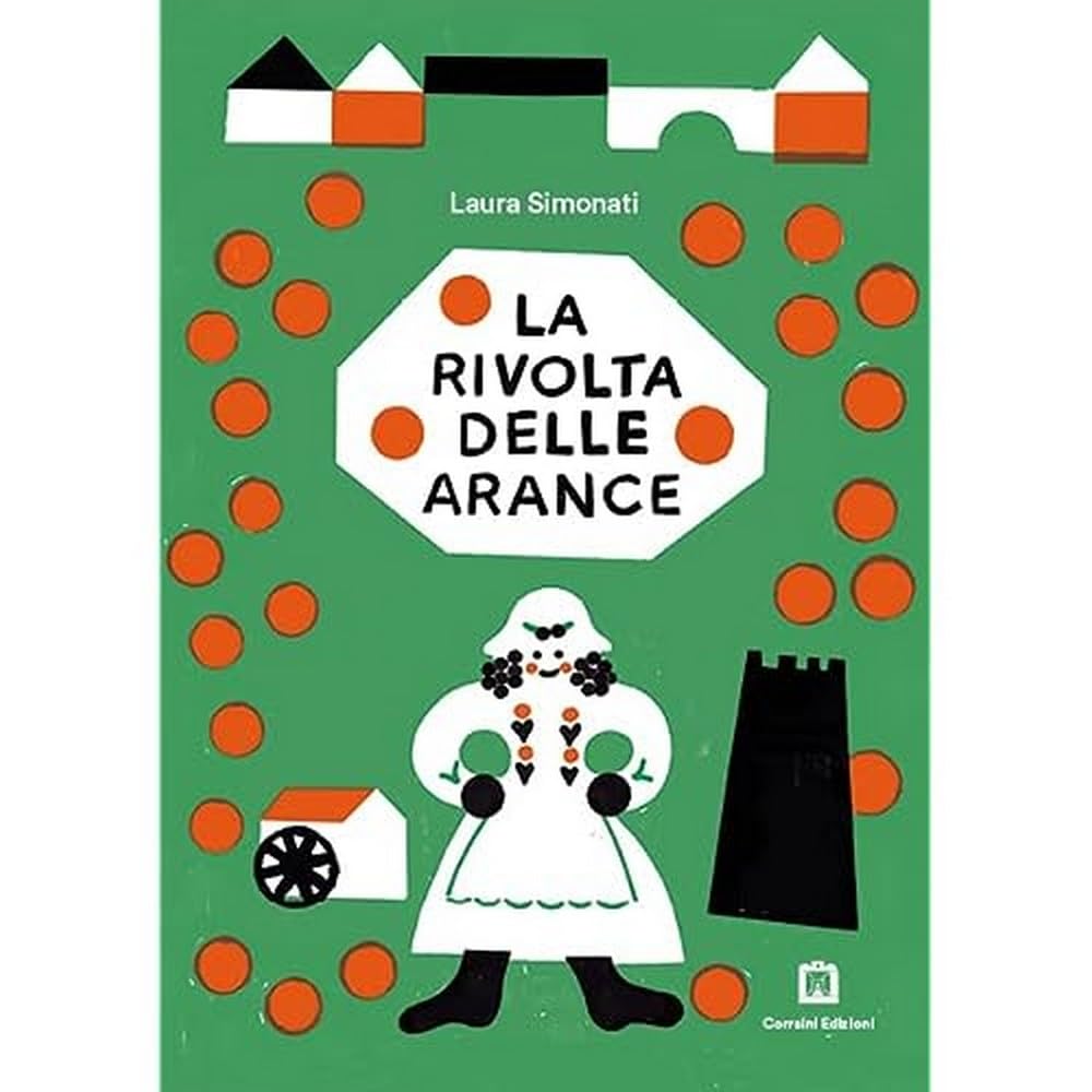 Corraini Edizioni La Rivolta Delle Arance. Con Francobollo Da Collezione - 4