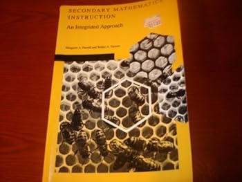 Paperback Secondary Mathematics Instruction: An Integrated Approach Book