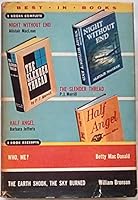Best-In-Books Volume 40: Night Without End; The Slender Thread; Who, Me?; The Earth Shook, the Sky Burned: Half Angel B08L5GHCZ5 Book Cover
