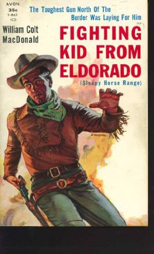 Fighting Kid From Eldorado B000HOO26C Book Cover