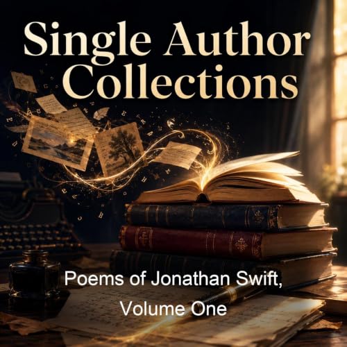 Poems of Jonathan Swift, Volume One cover art