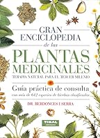 Gran Enciclopedia De Las Plantas Medicinales/ Great Encyclopedia of Medicinal Plants: El Dioscorides Del Tercer Milenio 843058496X Book Cover