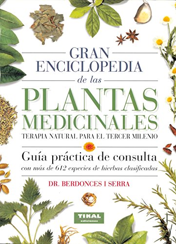 Gran Enciclopedia De Las Plantas Medicinales (Gran Enciclopedia Plantas Medicinales)