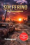 Selferino: Der Sonnensturm
