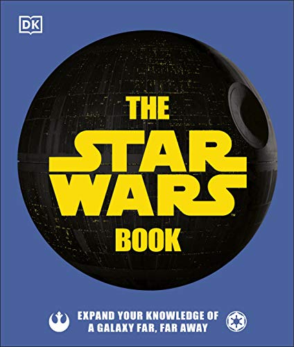 Télécharger The Star Wars Book: Expand your knowledge of a galaxy far, far away Gratuit
