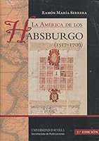 La América de los Habsburgo 8447215113 Book Cover