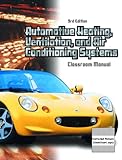 Automotive Heating, Ventilation and Air Conditioning Systems Classroom Manual