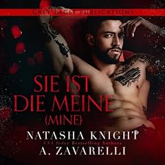 Mine - Sie ist die Meine [Mine] Audiolibro Por A. Zavarelli, Natasha Knight arte de portada
