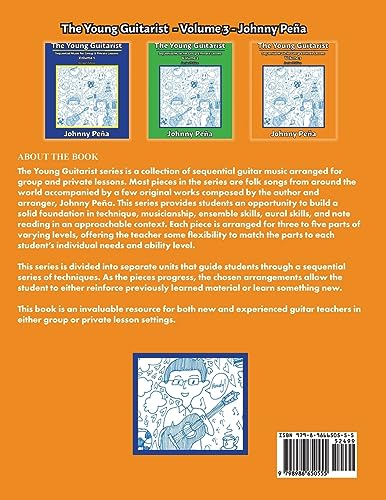 The Young Guitarist, Volume 3: Sequential Music for Group & Private Lessons