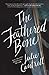 The Feathered Bone