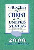 Churches of Christ in the United States : Inclusive of Her Commonwealth and Territories 0890981728 Book Cover