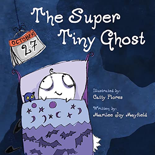 Image of The Super Tiny Ghost - Halloween Book for Kids Ages 3-8, Discover How A Ghost’s Dream to Appear Very Scary Shifts to Focusing On Spreading Joy Instead of Fear - Children Halloween Books