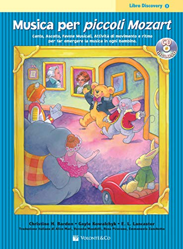 Musica per piccoli Mozart. Libro discovery. Con CD Audio (Vol. 3)