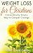 Weight Loss for Christians: Extraordinarily Simple Way to Conquer Cravings