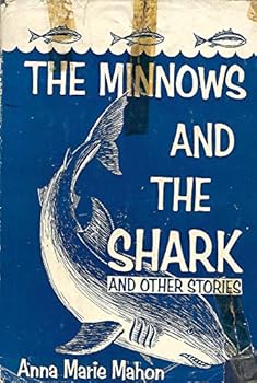 Hardcover The Minnows and the Shark Book