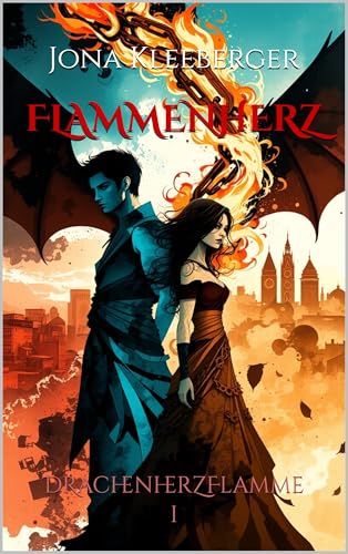 Flammenherz: Düstere Slow-Burn-Romantasy mit verborgener Drachenmagie (DrachenHerzFlamme 1)