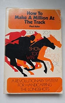 Paperback How to Make a Million At the Track Book