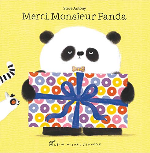 Merci, Monsieur Panda [French] 2226397698 Book Cover