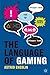 Produktbild The Language of Gaming