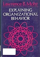 Explaining Organizational Behavior 087589514X Book Cover