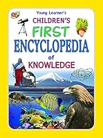 Children's First Encyclopaedia of Knowledge: Bk. 5 Kathy Allen 8188370878 Book Cover