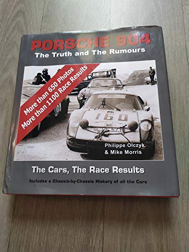 Porsche 904: The Truth and The Rumours, The Cars, The