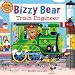 Bizzy Bear: Train Engineer: (Interactive Board Book for Toddlers - With Sturdy Tabs and Slides to Push and Pull)