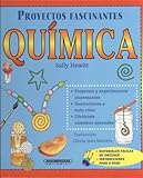 Qui&shy;mica (Proyectos Fascinantes) (Spanish Edition)