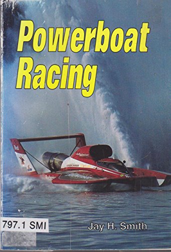 Powerboat Racing (MotorSports) 0516402315 Book Cover
