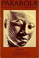 Parabola: Myth and the Quest for Meaning: Woman Volume V, No. 4; November 1980 B000JXYCN4 Book Cover