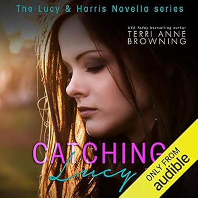 Catching Lucy