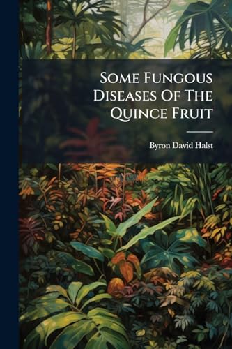 Some Fungous Diseases Of The Quince Fruit
