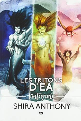 Les Tritons d'Ea, l'intégrale
