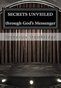 Paperback SECRETS UNVEILED through God's Messenger: Inspirational Messages to Overcome Daily Challenges Book