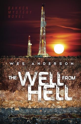 The Well From Hell (Kleinfeld Well Mystery)