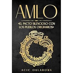 AMLO Audiolibro Por Acic Oklahoma arte de portada