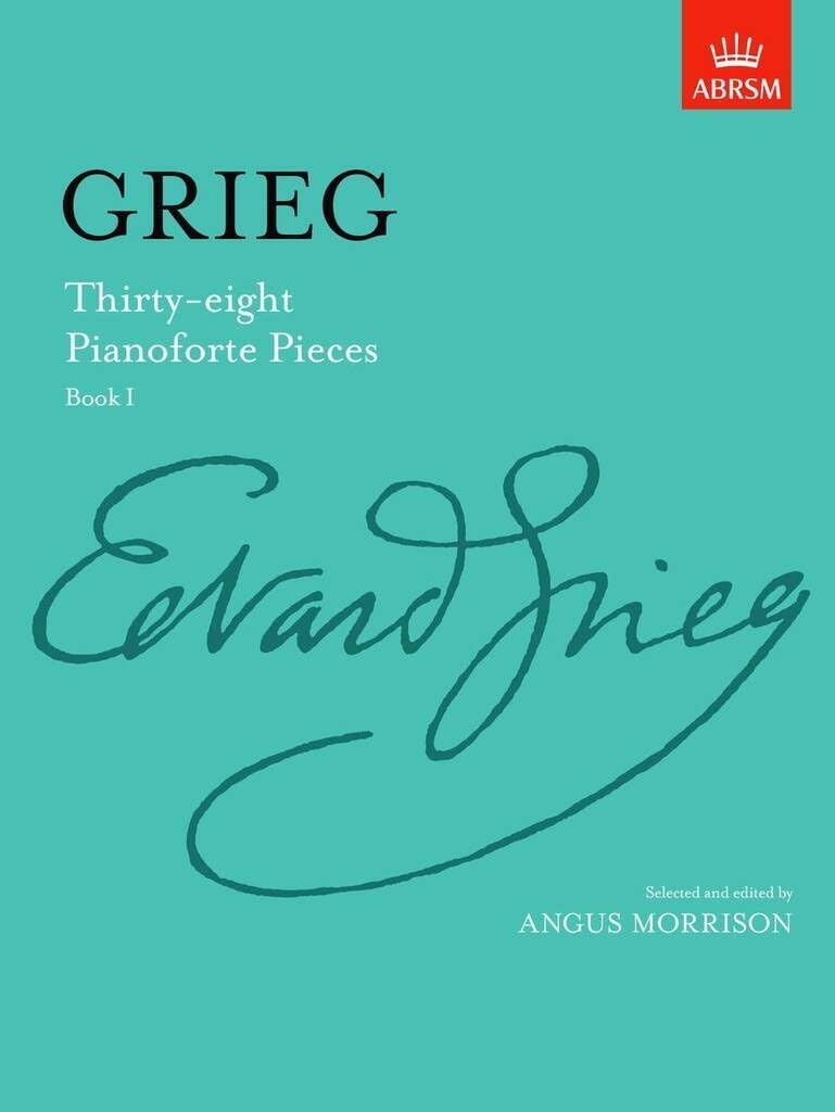 Thirty-eight Pianoforte Pieces, Book I (Signature Series (ABRSM))
