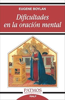 Difficulties in Mental Prayer